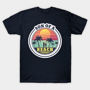 Son of a Beach T-Shirt